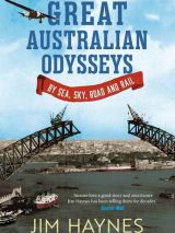 Win a copy of Great Australian Odysseys