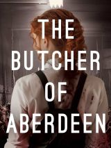 Win a copy of The Butcher of Aberdeen